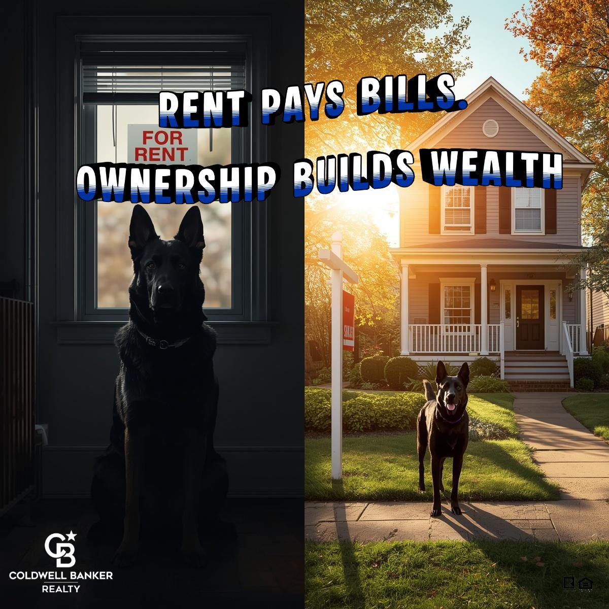 All-black German Shepherd sitting in a small apartment looking out at a “For Rent” sign on one side, contrasted with the same dog standing proudly in front of a bright suburban home with a “Sold” sign, symbolizing the transition from renting to homeownership.