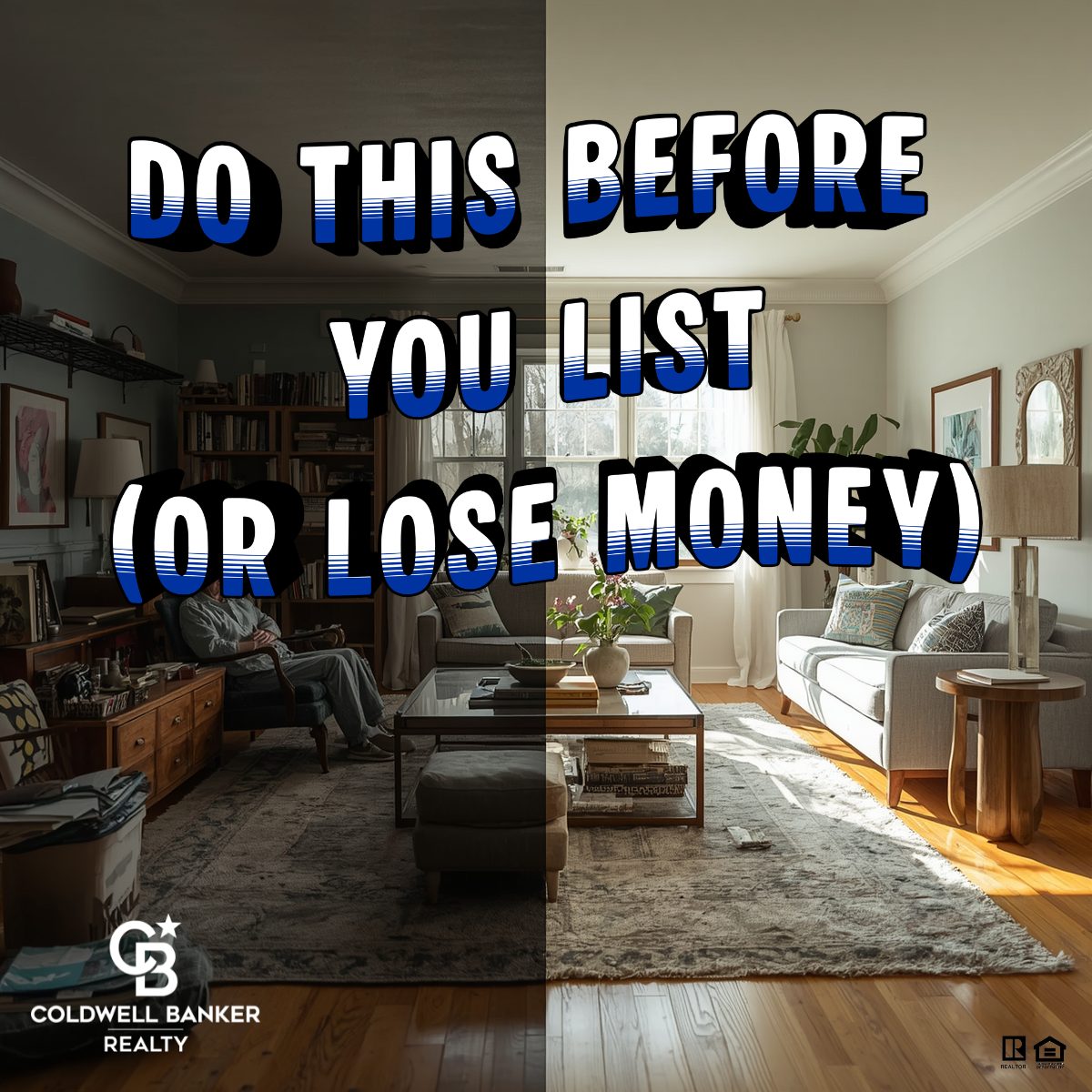 Before and after living room showing how proper preparation improves buyer appeal when selling a home in 45103