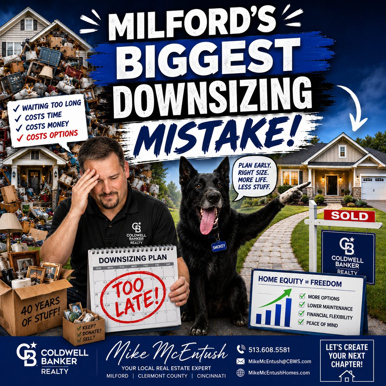 Smokey the German Shepherd warning Milford homeowners about the biggest downsizing mistake while pointing toward a simplified move strategy.