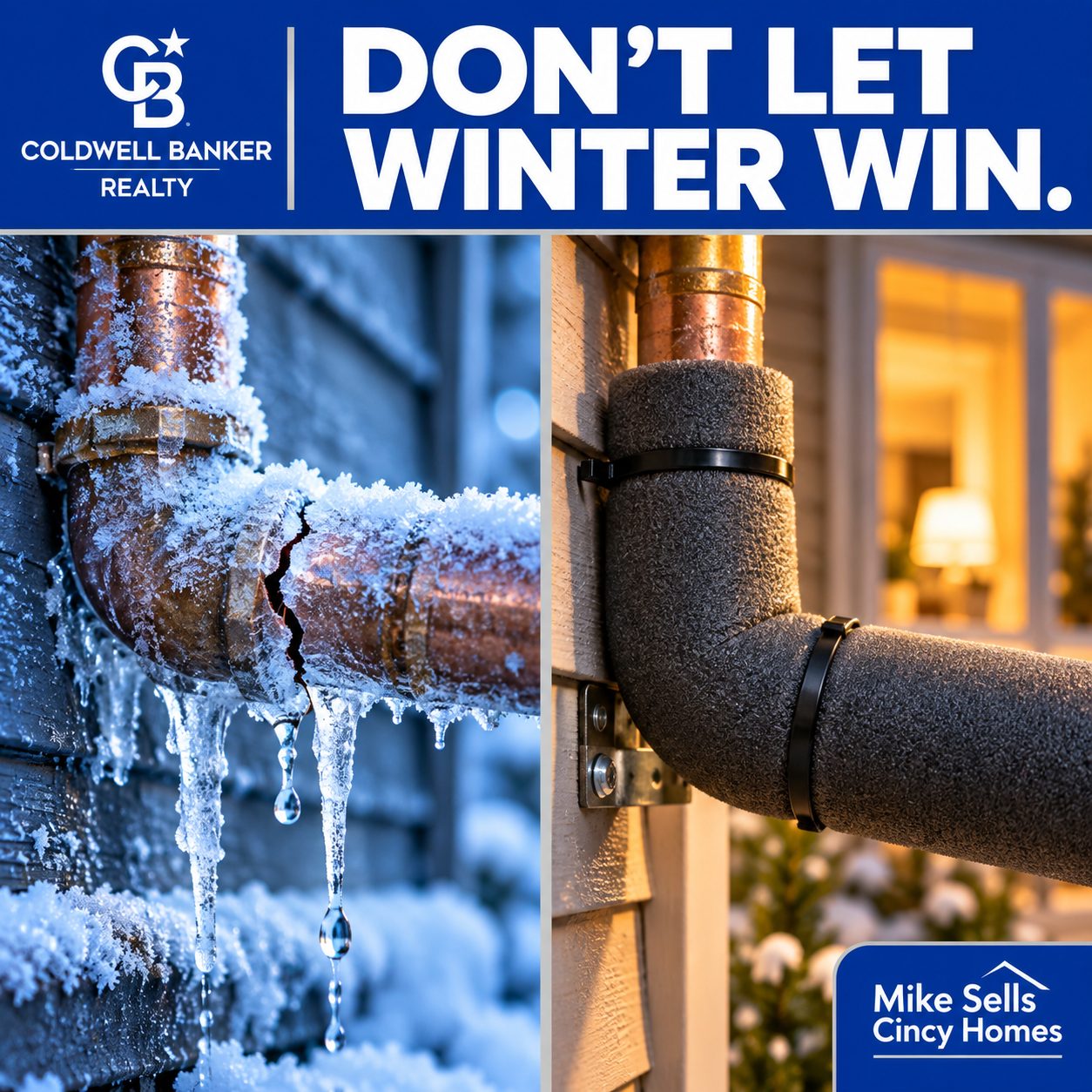 Before-and-after split image showing a frozen cracked pipe versus a properly insulated pipe, illustrating how to protect your home from winter damage, with Coldwell Banker branding.